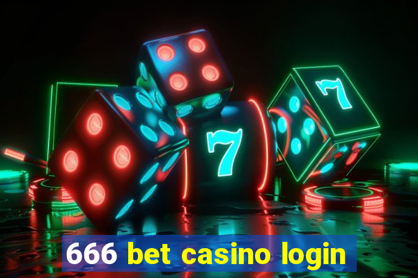 666 bet casino login